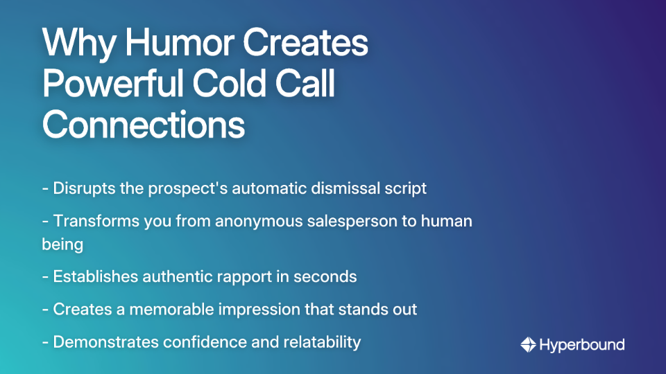 Why Humor Creates Powerful Cold Call Connections