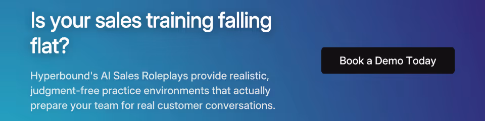 Is your sales training falling flat? Hyperbound's AI Sales Roleplays provide realistic, judgment-free practice environments that actually prepare your team for real customer conversations. Book a Demo Today
