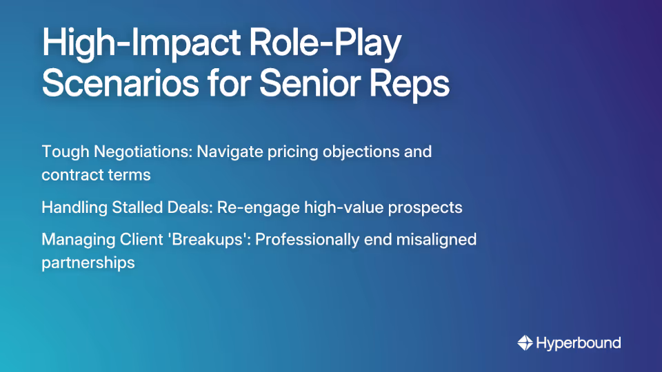High-Impact Role-Play Scenarios for Senior Reps