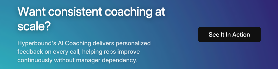 Want consistent coaching at scale?