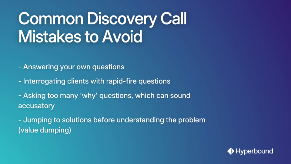 Common Discovery Call Mistakes to Avoid