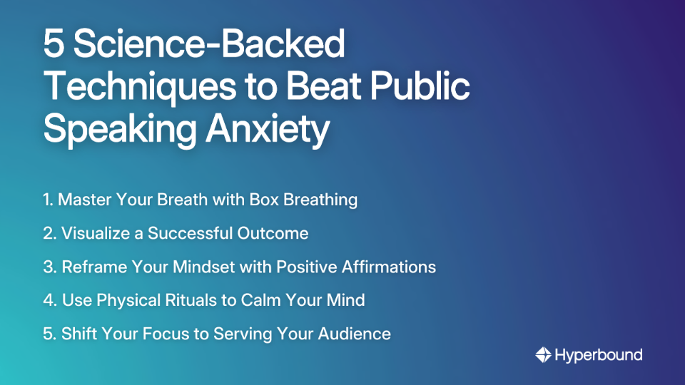 5 Science-Backed Techniques to Beat Public Speaking Anxiety