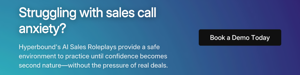 Struggling with sales call anxiety?