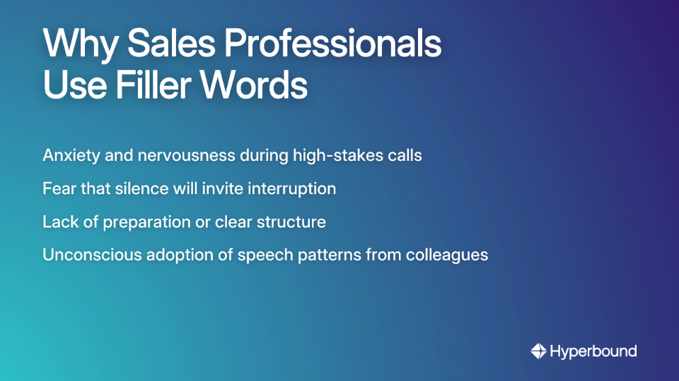 Why Sales Professionals Use Filler Words