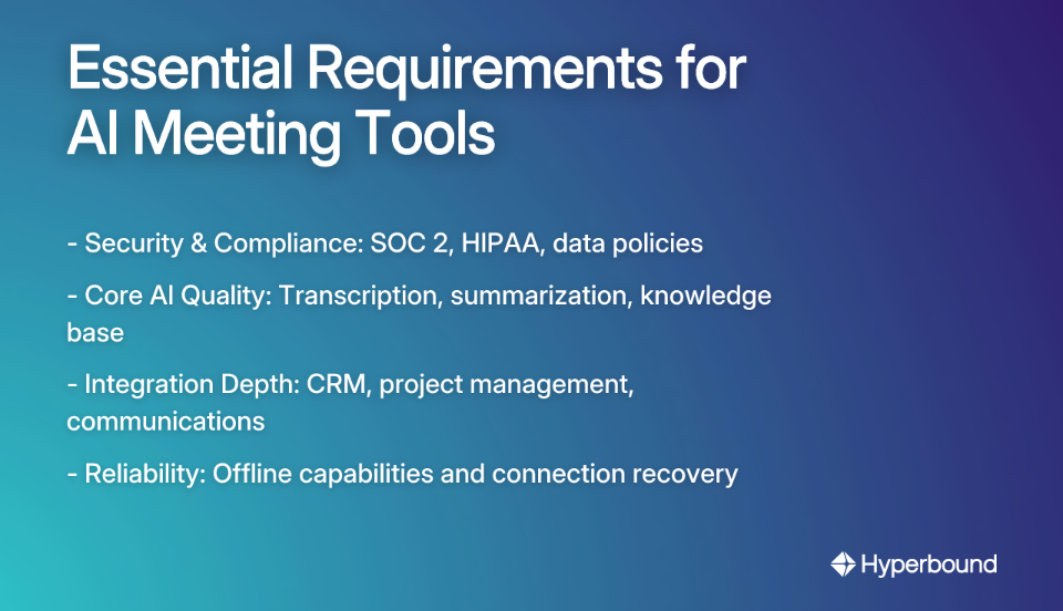 Essential Requirements for AI Meeting Tools
