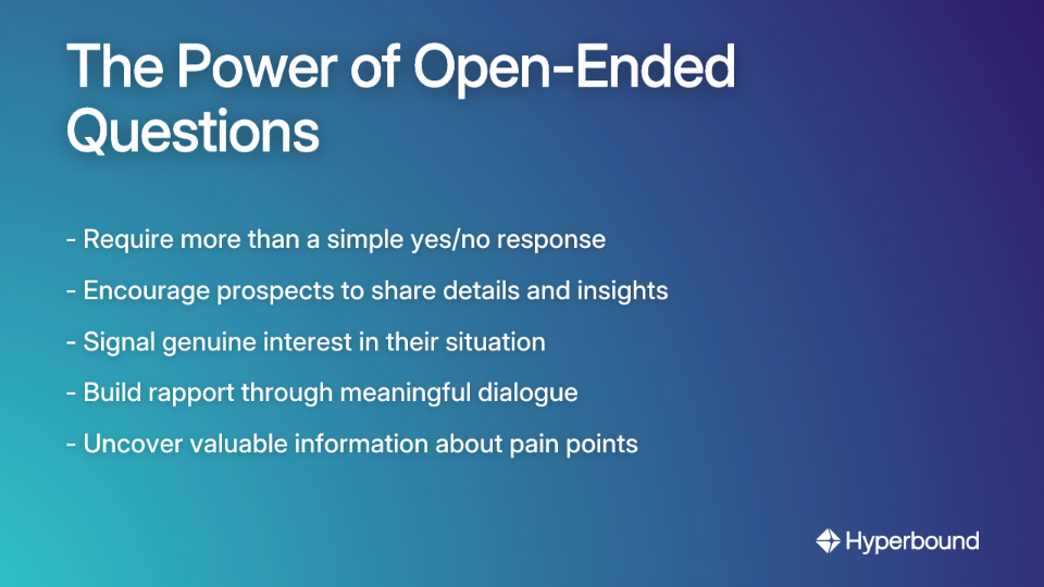 The Power of Open-Ended Questions