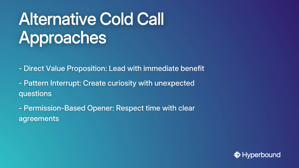 Alternative Cold Call Approaches