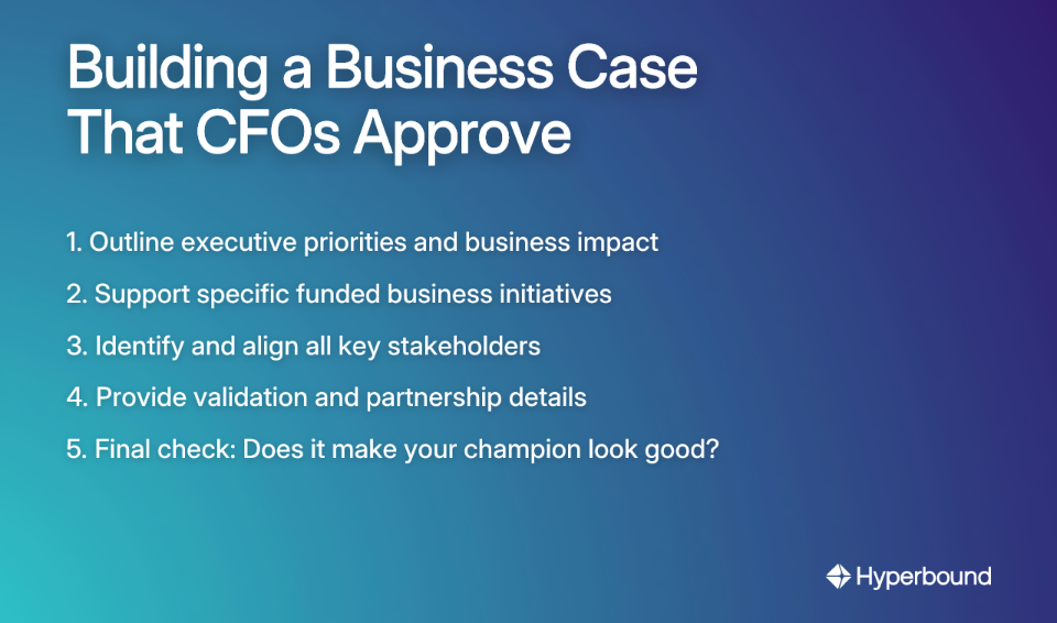 Building a Business Case That CFOs Approve