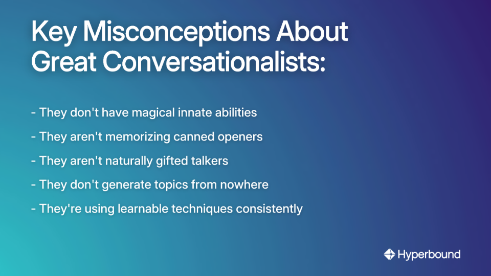 Key Misconceptions About Great Conversationalists: