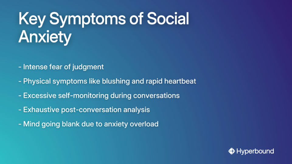 Key Symptoms of Social Anxiety