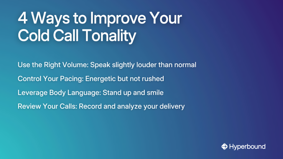 4 Ways to Improve Your Cold Call Tonality