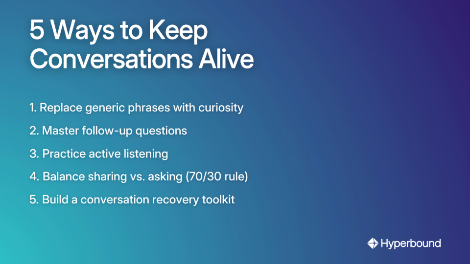 5 Ways to Keep Conversations Alive