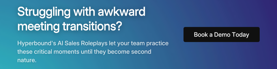 Struggling with awkward meeting transitions?