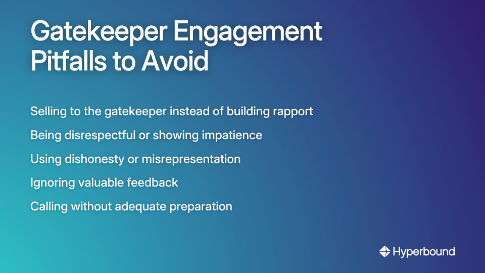 Gatekeeper Engagement Pitfalls to Avoid