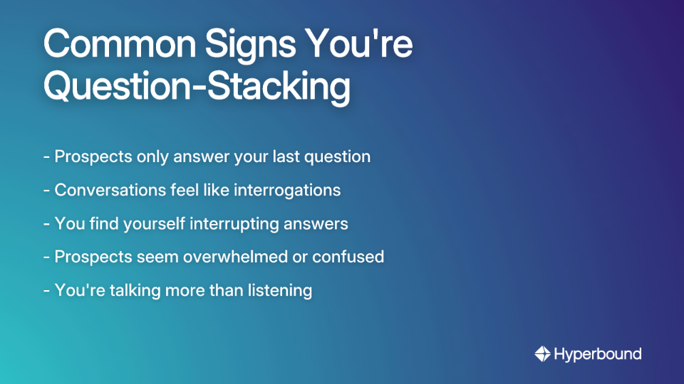 Common Signs You're Question-Stacking
