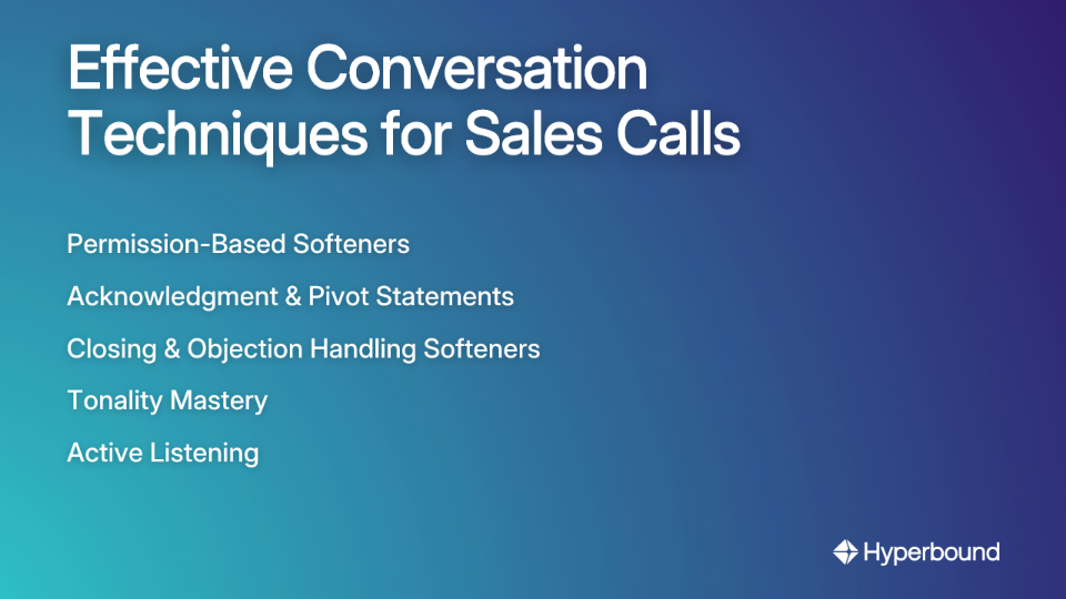 Effective Conversation Techniques for Sales Calls