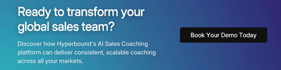Ready to transform your global sales team?