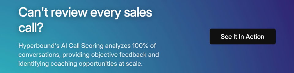 Can't review every sales call?