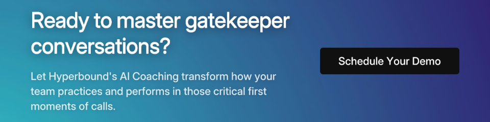 Ready to master gatekeeper conversations?
