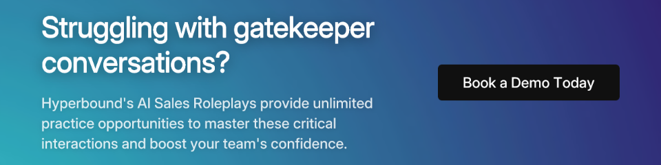 Struggling with gatekeeper conversations?