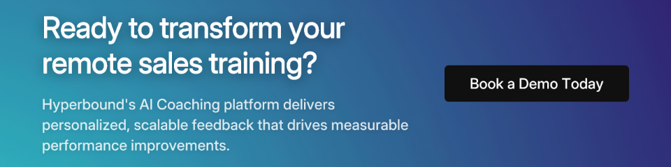 Ready to transform your remote sales training?