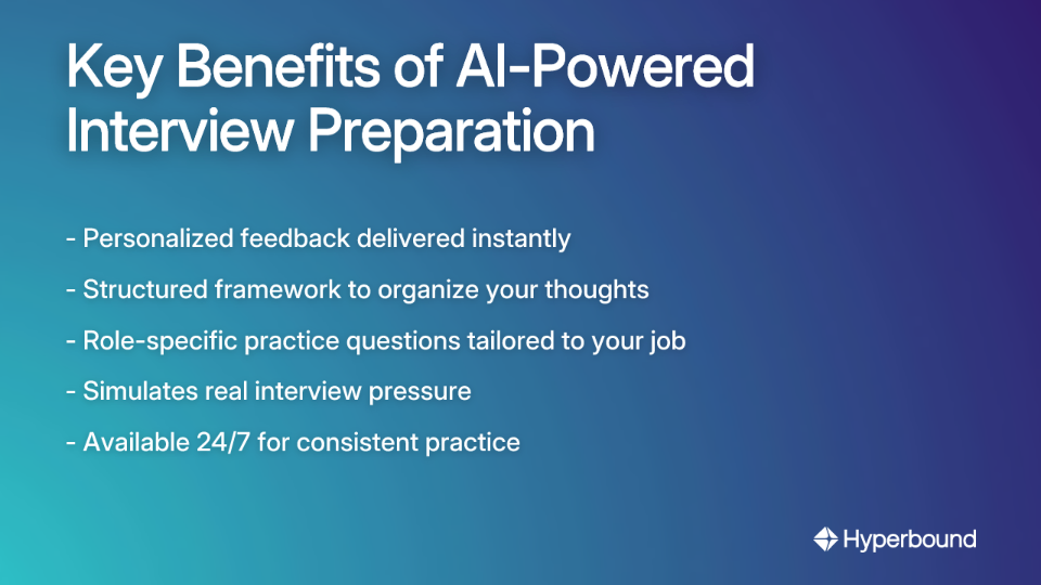 Key Benefits of AI-Powered Interview Preparation