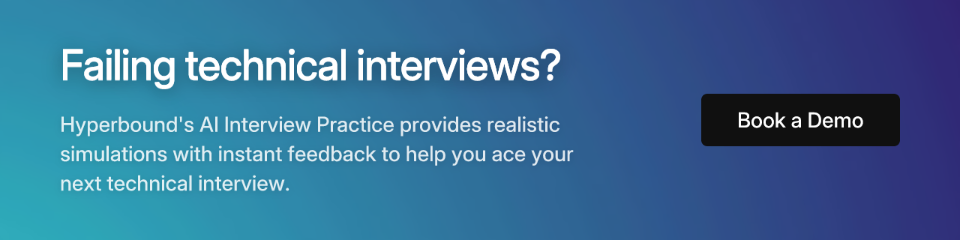 Failing technical interviews? Hyperbound's AI Interview Practice provides realistic simulations with instant feedback to help you ace your next technical interview. Book a Demo