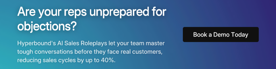 Are your reps unprepared for objections?