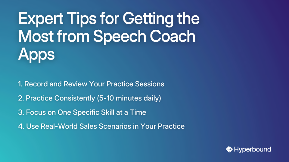 Expert Tips for Getting the Most from Speech Coach Apps