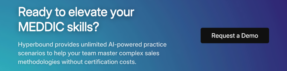 Ready to elevate your MEDDIC skills?
