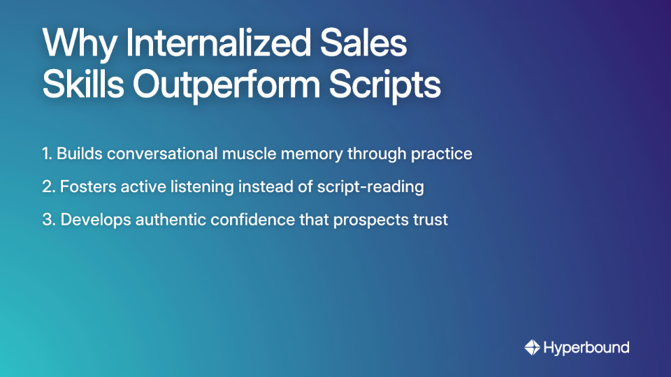 Why Internalized Sales Skills Outperform Scripts
