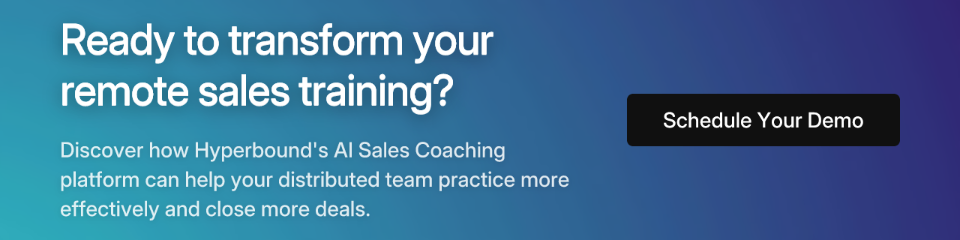 Ready to transform your remote sales training?