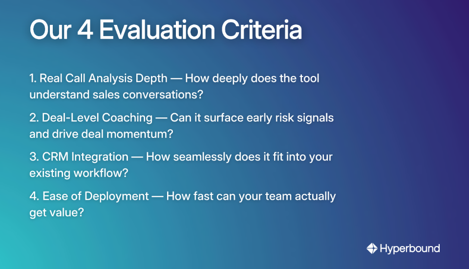 Our 4 Evaluation Criteria