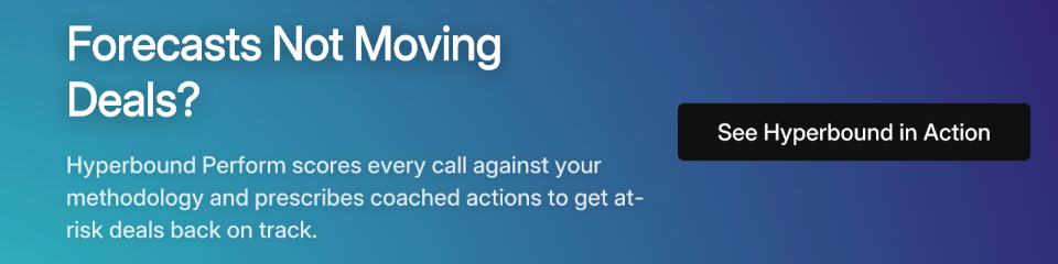 Forecasts Not Moving Deals?