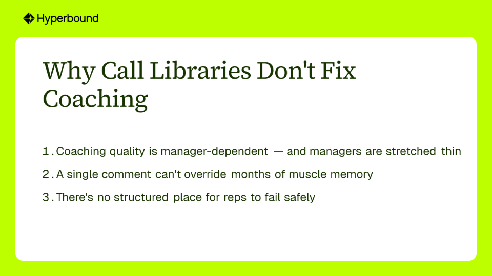 Why Call Libraries Don't Fix Coaching
