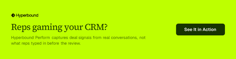 Reps gaming your CRM?