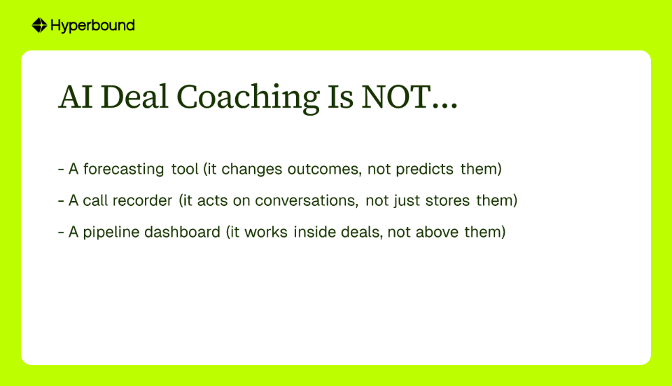 AI Deal Coaching Is NOT...