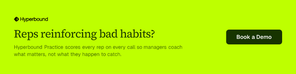 Reps reinforcing bad habits? Book a Demo
