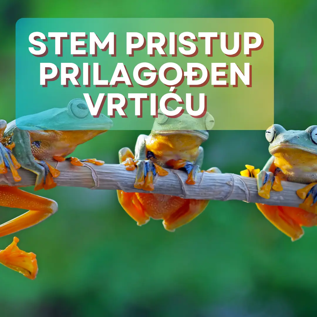 STEM prilagođen vrtiću