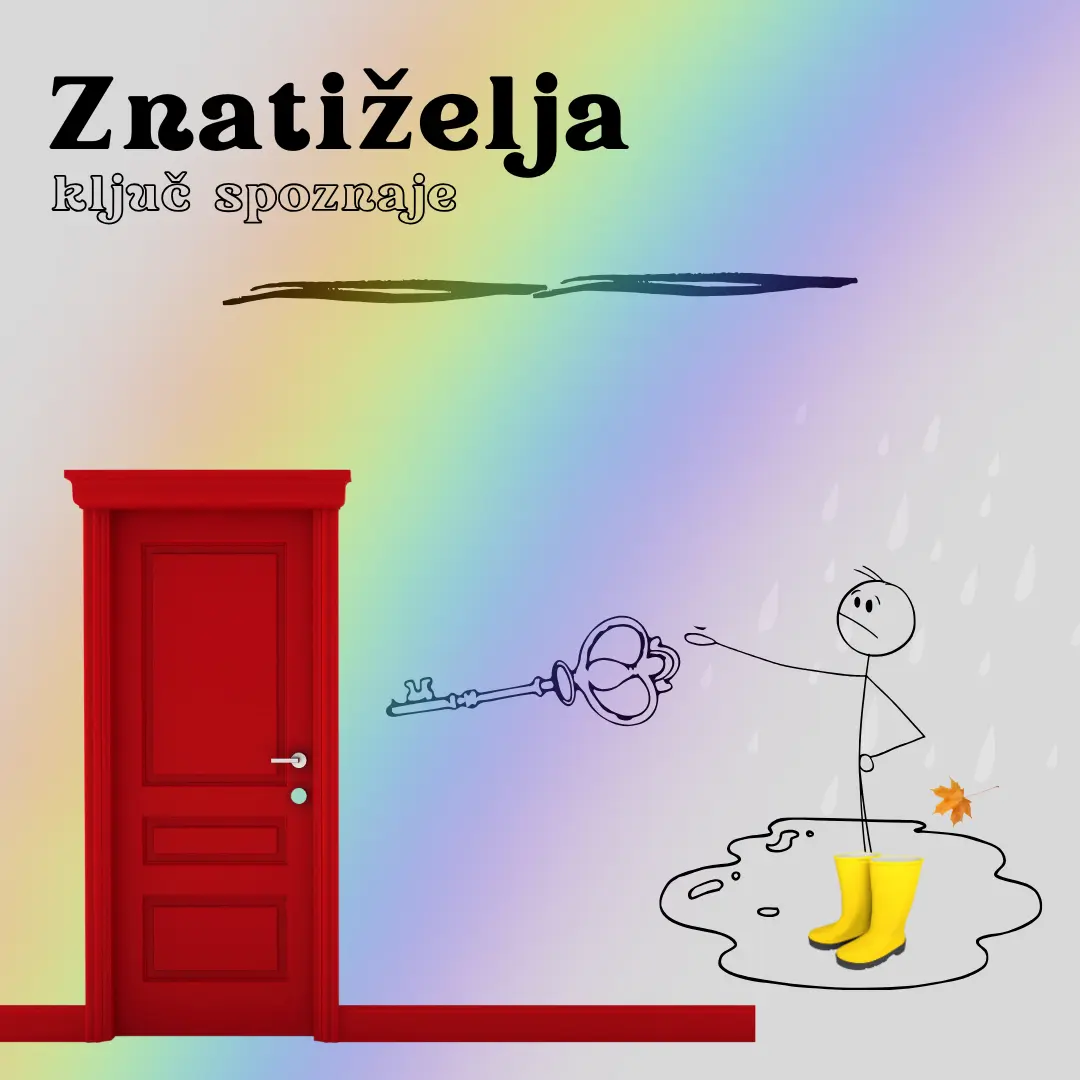 Znatizelje-kljuc spoznaje