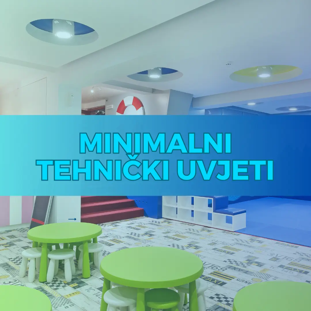 Minimalni tehnički uvjeti - edukacija