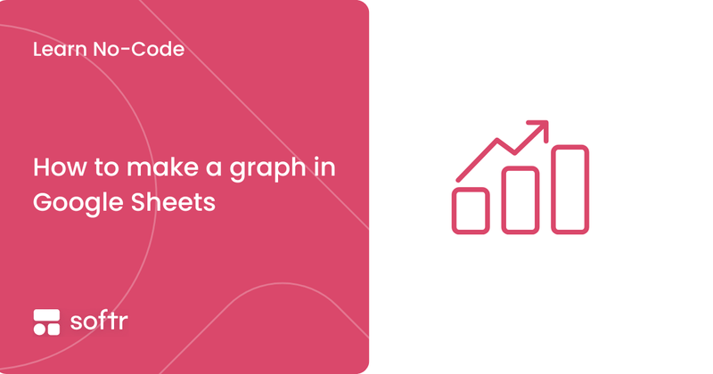 How to make a graph in Google Sheets