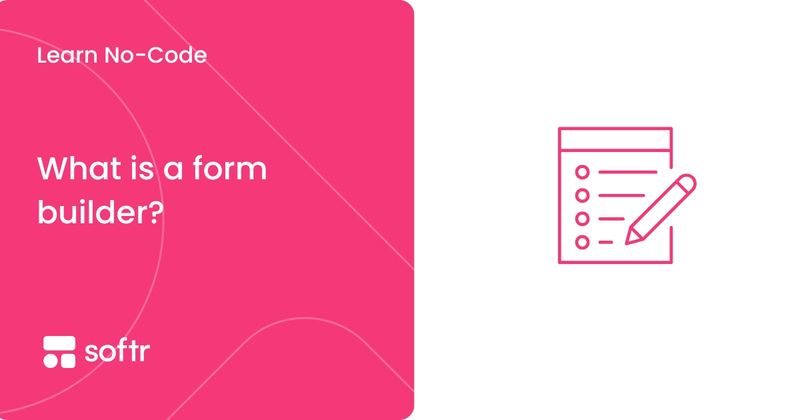 What is a form builder?