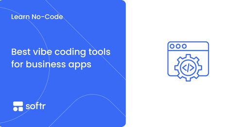 The 6 best vibe coding tools for business apps in 2026