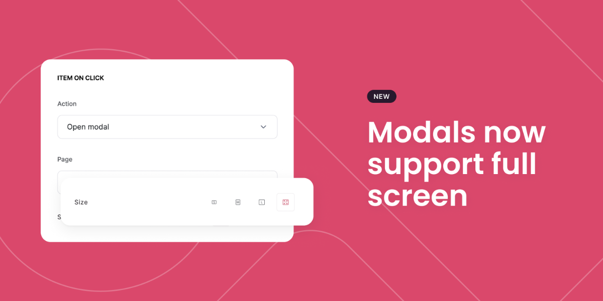 Modals now support full screen