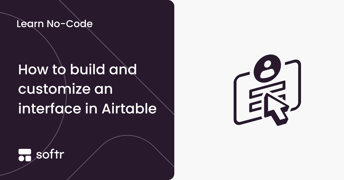 Custom interface built on Airtable data with Softr