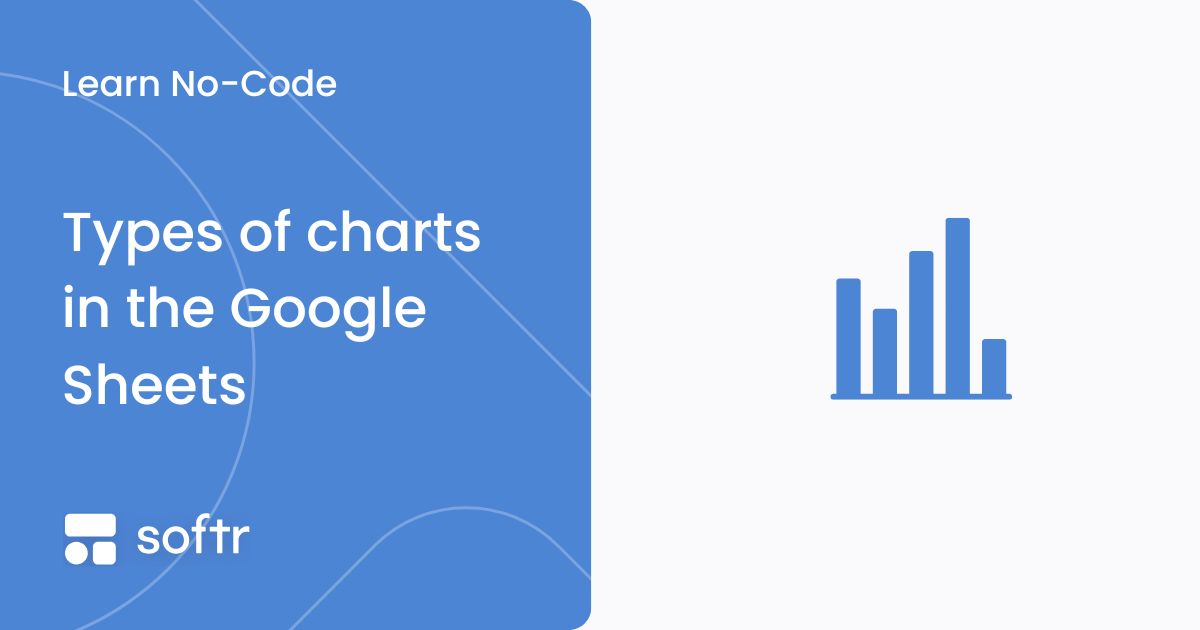 Overview of different chart types available in Google Sheets