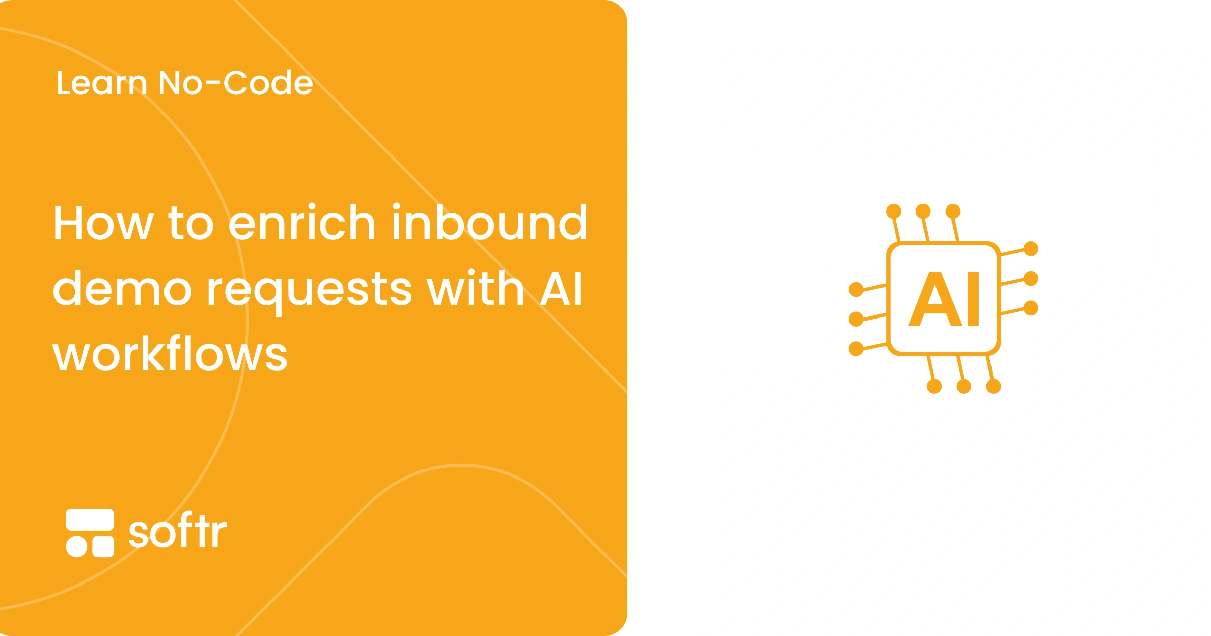 AI workflow enriching an inbound demo request with company data in Softr