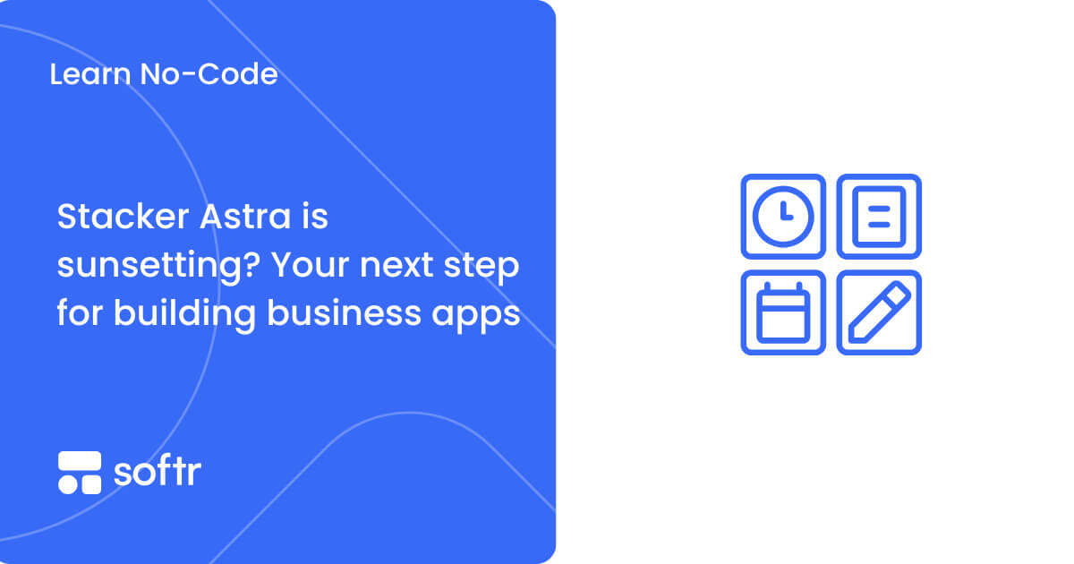 Business team migrating their app from Stacker Astra to Softr