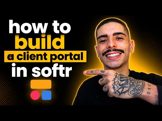 HOW TO BUILD A CLIENT PORTAL IN SOFTR (STEP-BY-STEP GUIDE 2026)